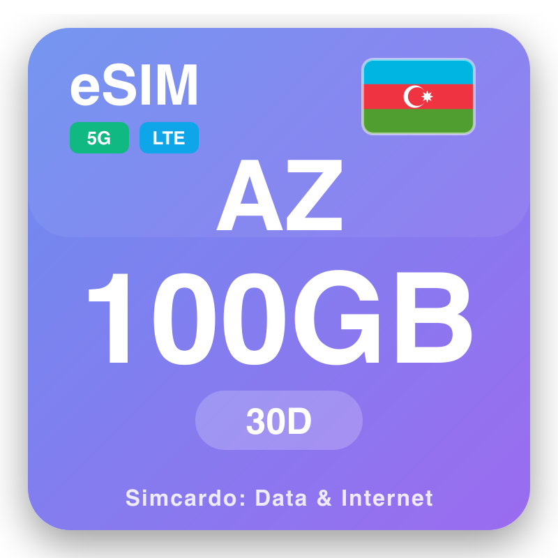 eSIM Azerbaijan 100 GB me 30 siga