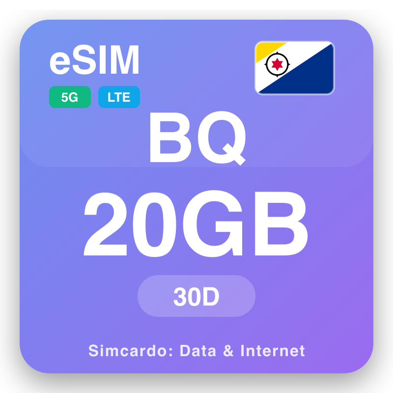 eSIM Karib Niderlandlary 20 GB 30 gün üçin