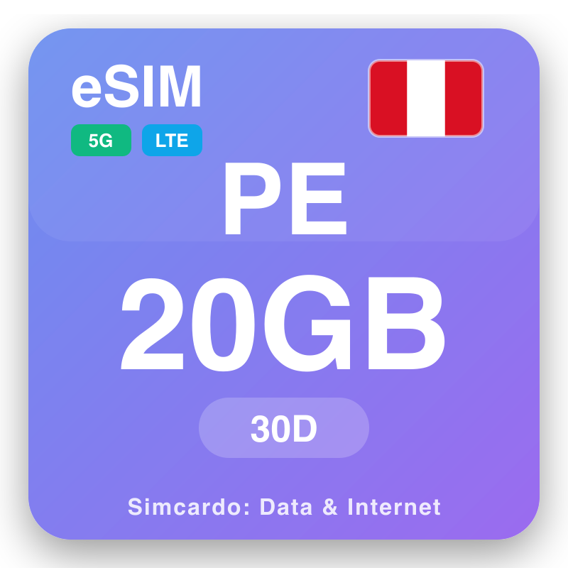 eSIM Peru 20 GB fun 30 ọjọ