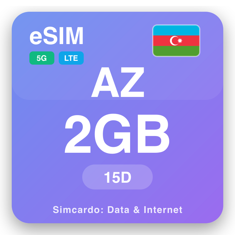 eSIM Azerbaijan 2 GB mo le 15 aso